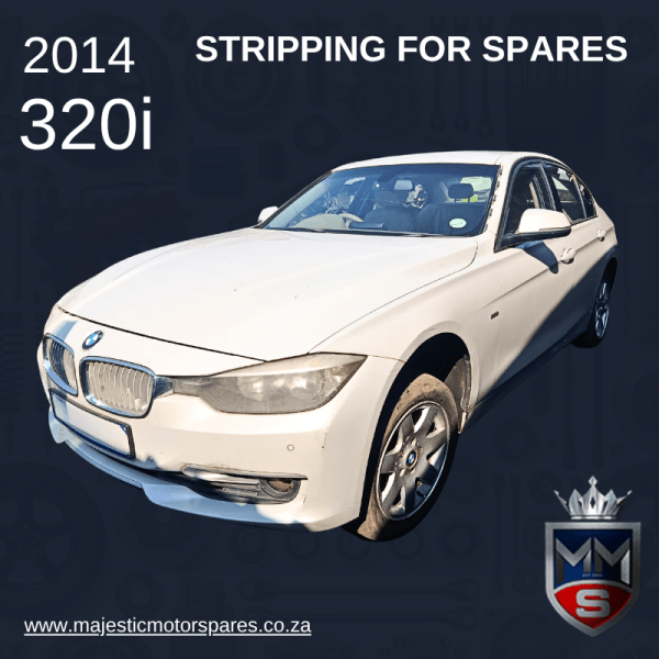 2014 BMW 320I F30 SEDAN STRIPPING FOR SPARES