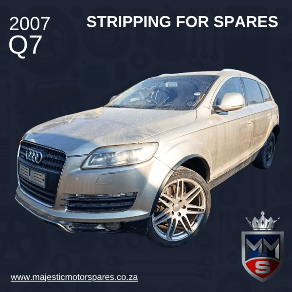 2007 AUDI Q7 4.2 QUATTRO PREFACE STRIPPING FOR SPARES
