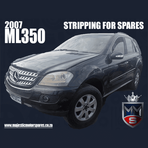 2007 Mercedes-Benz ML350 black SUV, stripped for spare parts at Majestic Motor Spares.