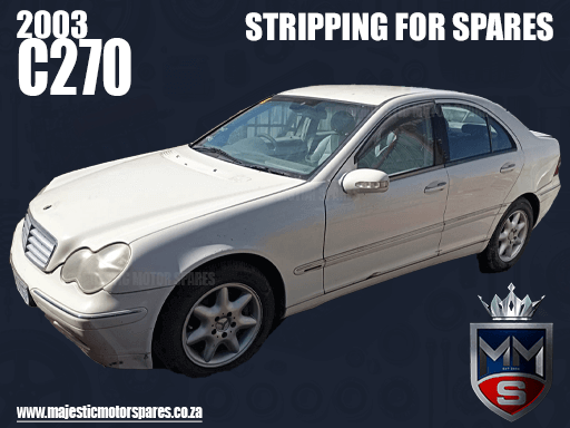2003 MERCEDES BENZ C270 CDI W203 Stripping For Spares