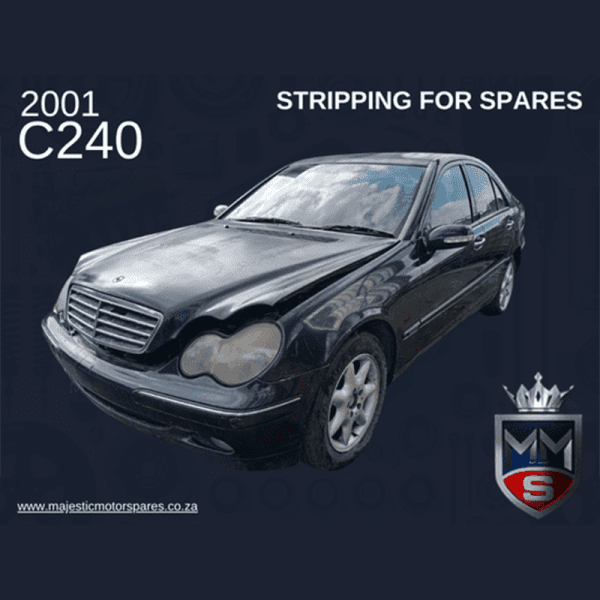2001 C240 STRIPPING FOR SPARES