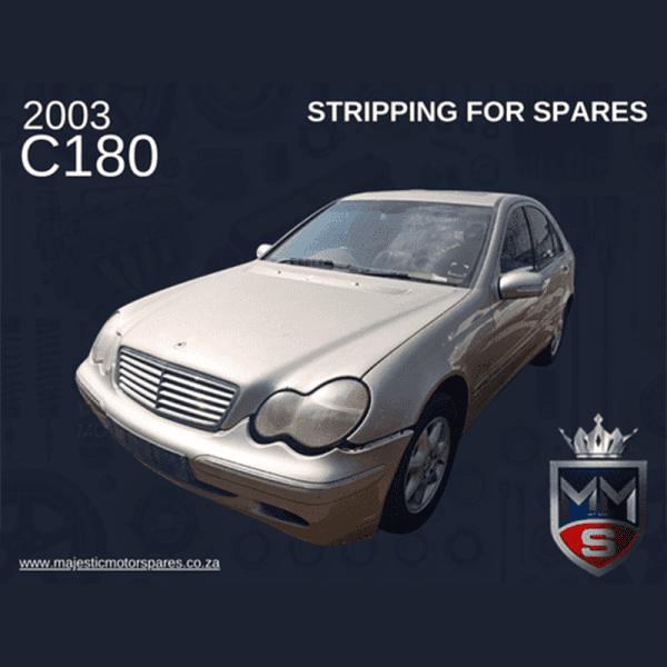 Mercedes C180 Kompressor W203 STRIPPING FOR SPARES