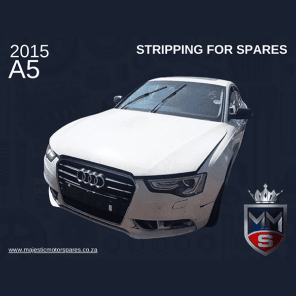 2015 AUDI A5 STRIPPING FOR SPARES