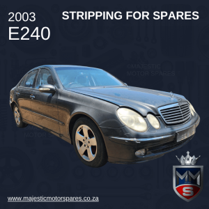 2003 MERCEDES E240 STRIPPING FOR SPARES