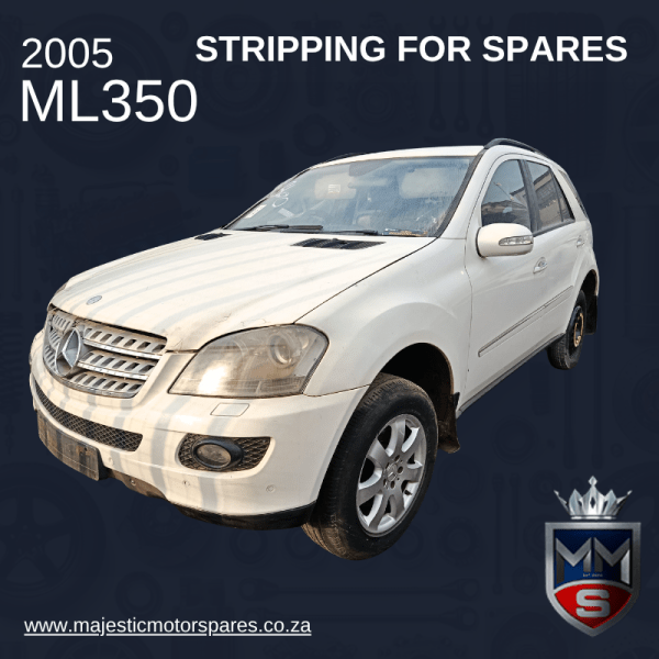 2005 MERCEDES-BENZ ML350 W164 4MATIC STRIPPING FOR SPARES