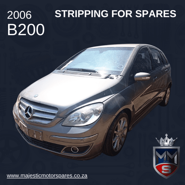 2006 MERCEDES B200 W245 STRIPPING FOR SPARES