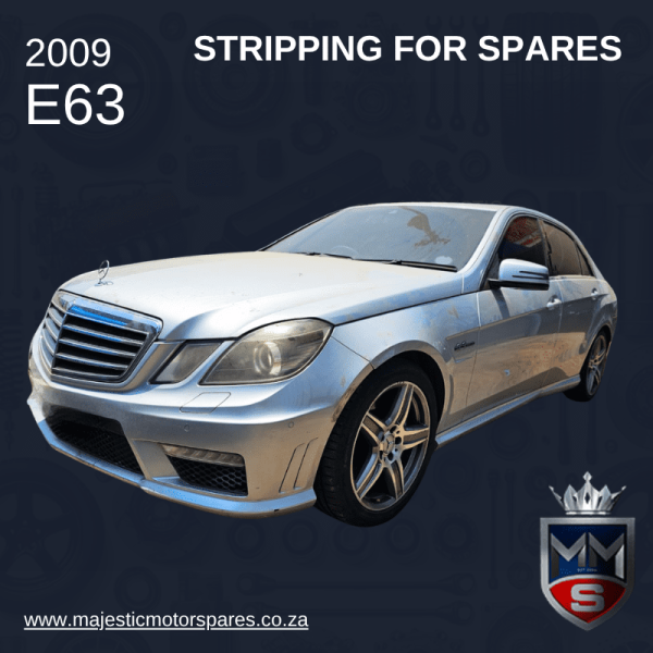 2009 MERCEDES E63 STRIPPING FOR SPARES