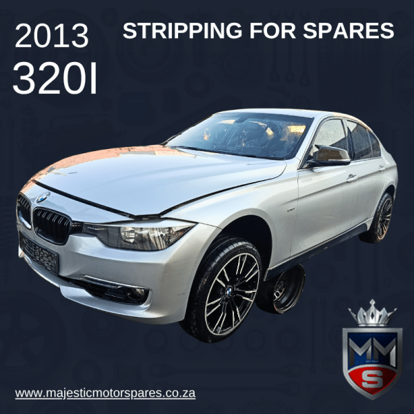 2013 BMW 320I F30 SEDAN STRIPPING FOR SPARES