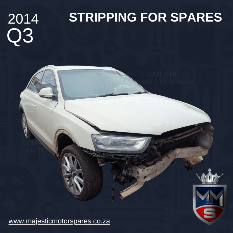 2014 AUDI Q3 2.0T QUATTRO STRIPPING FOR SPARES