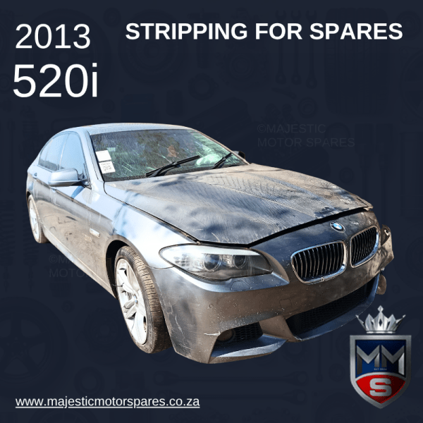 2013 BMW 520I F10 SEDAN STRIPPING FOR SPARES